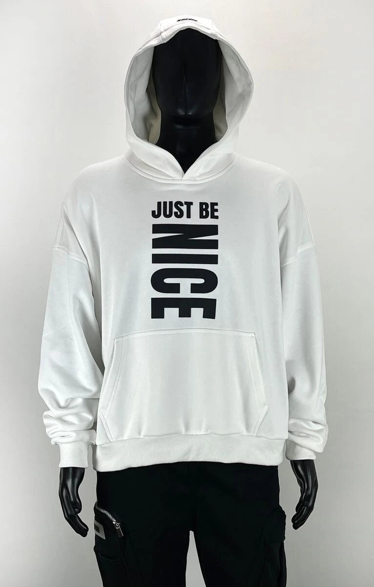 FIFTH LOOP Just Be Nice Hoodies